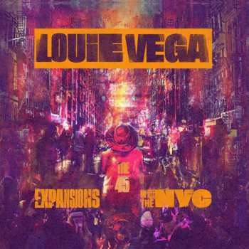 10SP/Set di cofanetti Louie Vega: Expansions In The NYC (The 45) LTD