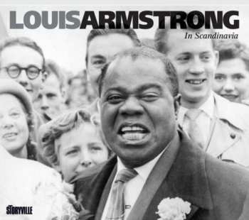Album Louis Armstrong: Louis Armstrong In Scandinavia