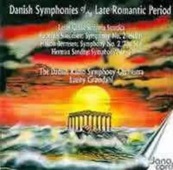 Danish Symphonies Of The Late Romantic Period