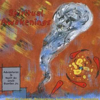 Album Louis Guarino Jr.: Spiritual Awakening