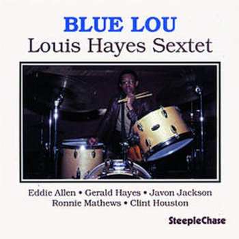 Album Louis Hayes Sextet: Blue Lou