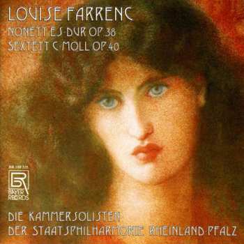 CD Louise Farrenc: Nonett Es-Dur Op.38, Sextett C-Moll Op.40