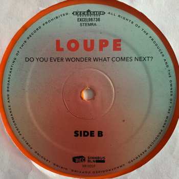 LP Loupe: Do You Ever Wonder What Comes Next? LTD | CLR