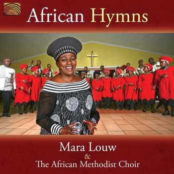 Album Louw,mara / African Methodist Choir: African Hymns
