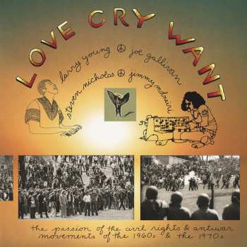 LP Love Cry Want: Love Cry Want