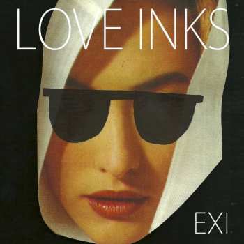 LP Love Inks: Exi