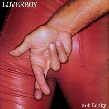 CD Loverboy: Get Lucky