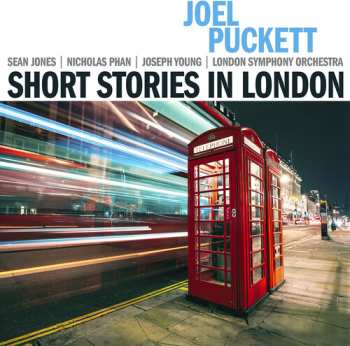 CD Lso / Phan: Joel Puckett: Short Stories In London