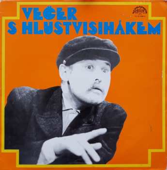LP Lubomír Lipský: Večer S Hlustvisihákem