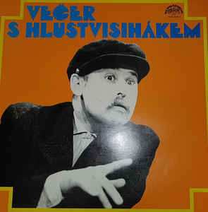 LP Lubomír Lipský: Večer S Hlustvisihákem