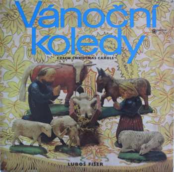 LP Luboš Fišer: Vánoční Koledy (Czech Christmas Carols)