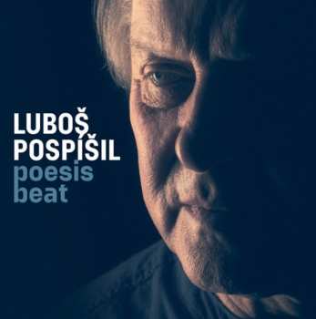 CD Luboš Pospíšil: Poesis Beat