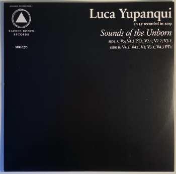 LP Luca Yupanqui: Sounds Of The Unborn DLX | LTD | NUM | CLR