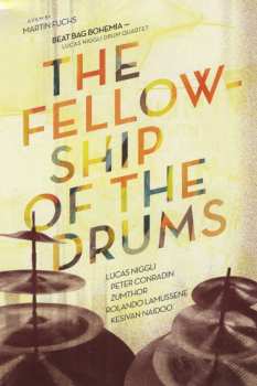 DVD Lucas Niggli Drum Quartet: Beat Bag Bohemia - The Fellowship Of The Drums