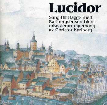 CD Christer Karlberg: Lucidor