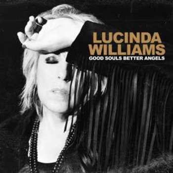 CD Lucinda Williams: Good Souls Better Angels (iex)