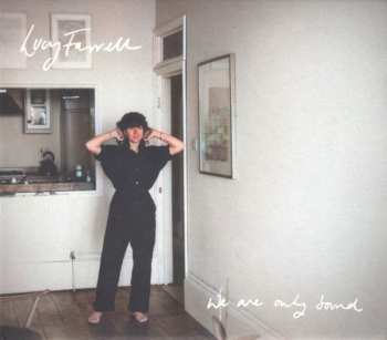 CD Lucy Farrell: We Are Only Sound 