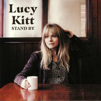 LP Lucy Kitt: Stand By