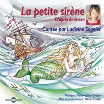 Album Ludivine Sagnier: La Petite Sirene: Andersen