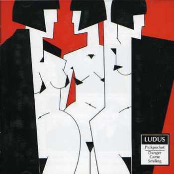 Album Ludus: Pickpocket / Danger Came Smiling