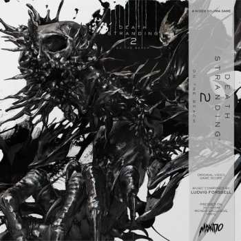 Album Ludvig Forssell: Death Stranding 2: On the Beach (Original Soundtrack)