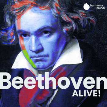 Album Ludwig van Beethoven: Beethoven Alive!