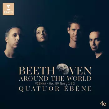 Beethoven Around The World - Vienna, Op. 59 Nos. 1 & 2
