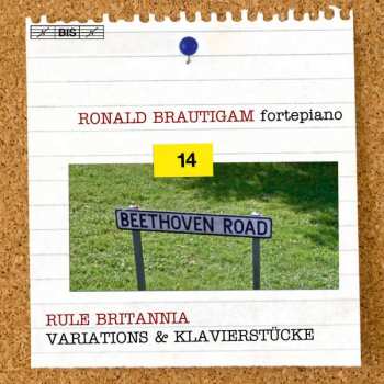 Album Ludwig van Beethoven: Complete Works For Solo Piano - Volume 14 - Rule Britannia - Variations & Klavierstücke