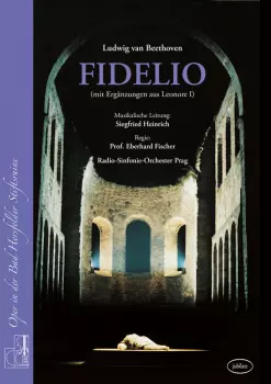 Fidelio (mit Ergänzungen aus Leonore I)