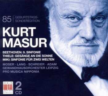 CD Ludwig van Beethoven: Kurt Masur - 85 Geburtstags-sonderedition