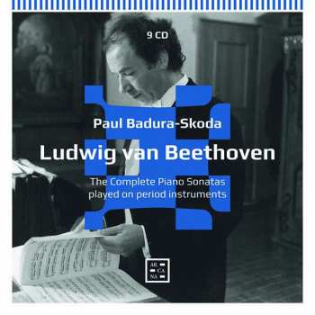 9CD/Set di cofanetti Ludwig van Beethoven: The Complete Piano Sonatas Played On Period Instruments