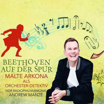 2CD Ludwig van Beethoven: Orchester-detektive: Beethoven Auf Der Spur