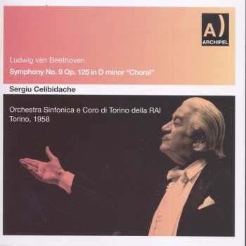 CD Ludwig van Beethoven: Symphony No. 9 Op. 125 In D Minor "Choral" (Torino, 1958)