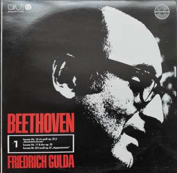 LP Ludwig van Beethoven: Sonate Nr. 14 Cis-moll Op. Op. 27,2, Sonate Nr. 11 B-dur Op. 22, Sonate Nr. 23 F-moll, Op. 57 (75 2)