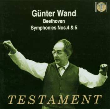 CD Gürzenich-Orchester Kölner Philharmoniker: Beethoven Symphonies Nos. 4 & 5