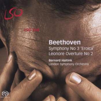 SACD Ludwig van Beethoven: Symphony No 3 'Eroica',  Leonore Overture No 2