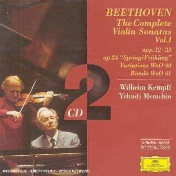 2CD Ludwig van Beethoven: The Complete Violin Sonatas Vol. I: Opp. 12 • 23 • Op. 24 "Spring/Frühling" • Variations WoO 40 • Rondo WoO 41