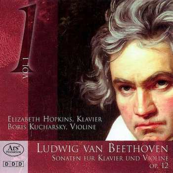 CD Ludwig van Beethoven: Violinsonaten Vol.1