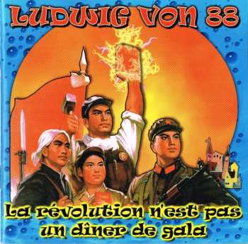 CD Ludwig Von 88: La Révolution N'Est Pas Un Dîner De Gala