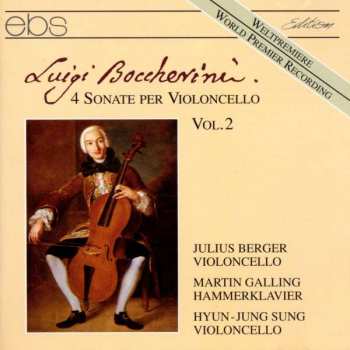 CD Luigi Boccherini: 4 Sonate Per Violoncello Vol.2