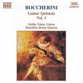 CD Luigi Boccherini: Guitar Quintets Vol. 3