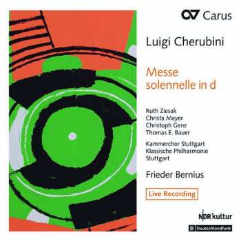 CD Luigi Cherubini: Messe Solennelle In D Minor