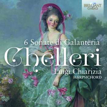 CD Luigi Chiarizia: 6 Sonate Di Galanteria
