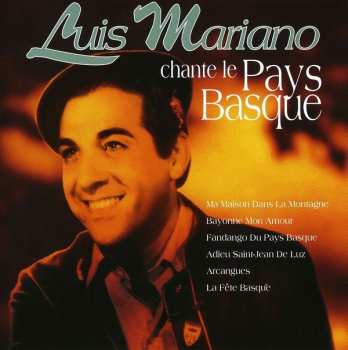 Album Luis Mariano: Chante Le Pays Basque