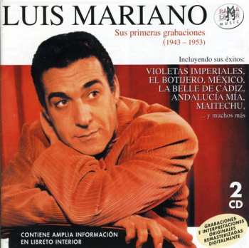 Album Luis Mariano: Sus Primeras Grabaciones (1943-1953)