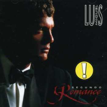 CD Luis Miguel: Segundo Romance