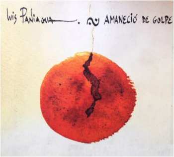 Album Luis Paniagua: Amaneció De Golpe (Banda Sonora Original)