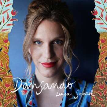 LP Luísa Sobral: Dansando