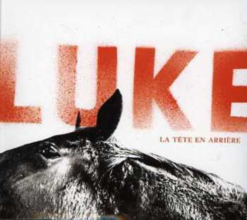 CD Luke: La Tête En Arrière