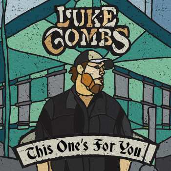 LP Luke Combs: This One's For You